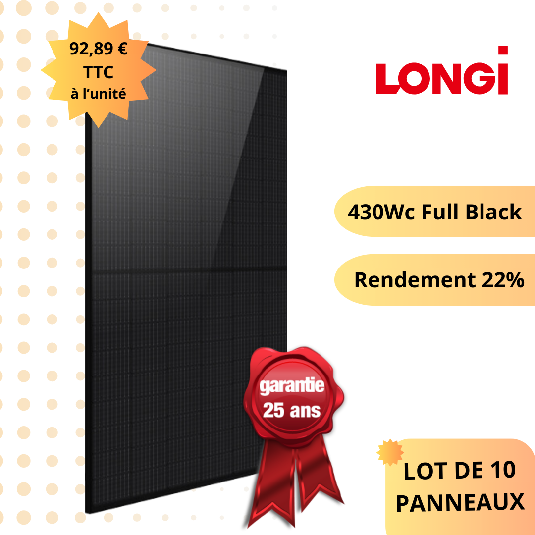 Lot 10 Panneaux solaires LONGi 430Wc Full Black à 92 € TTC/unité - Garantie 25 ans